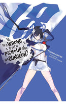 Is It Wrong to Try to Pick Up Girls in a Dungeon vol 18 Light Novel