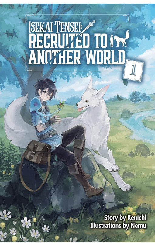 Isekai Tensei Recruited to Another World Omnibus (light novel) vol 01