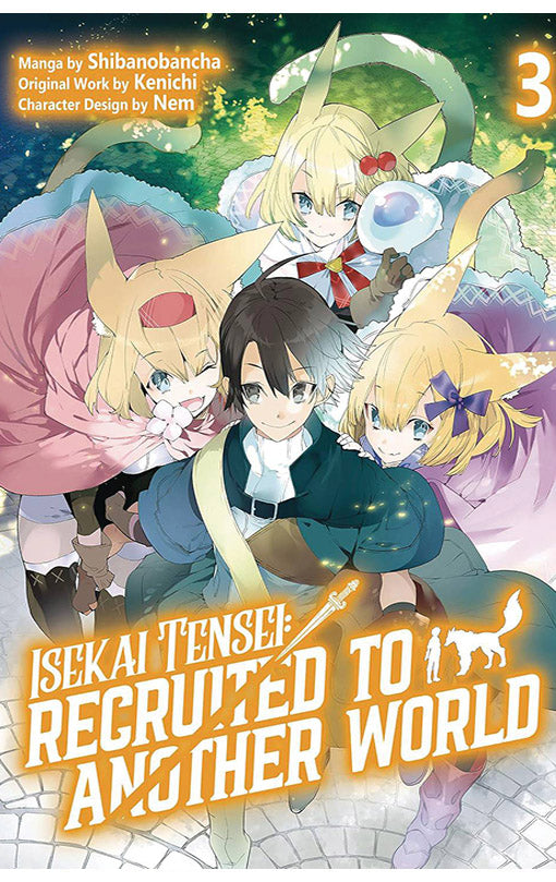 Isekai Tensei Recruited to Another World vol 03 (manga)