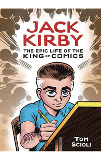 Jack Kirby: The Epic Life of the King of Comics GN