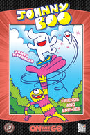 Johnny Boo: On The Go--Friends and Enemies tp