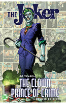 The Joker: 80 Years of the Clown Prince of Crime: The Deluxe Edition HC