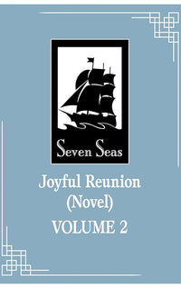 Joyful Reunion (novel) vol 02
