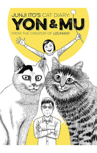 Junji Ito’s Cat Diary: Yon &amp; Mu GN