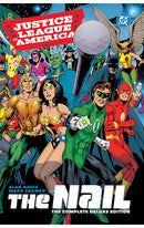 Justice League of America The Nail The Complete Deluxe Edition (2026 Edition) hardcover