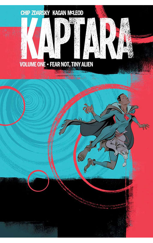 Kaptara vol 01 Fear Not, Tiny Alien tp