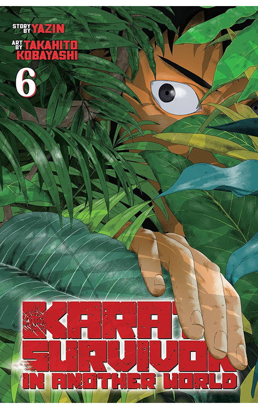 Karate Survivor in Another World (Manga) vol 06