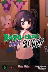 Kaya-chan isn’t Scary vol 06