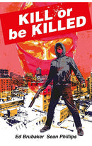 Kill or be Killed Compendium tp