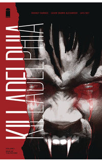 Killadelphia vol 01 Sins of the Father tp