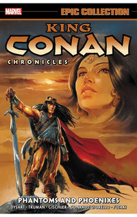 King Conan Chronicles Epic Collection Phantoms and Phoenixes tp