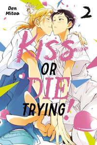 Kiss or Die Trying! vol 02