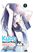 Kubo: Won't Let Me Be Invisible vol 05