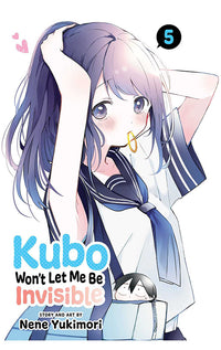 Kubo: Won't Let Me Be Invisible vol 05