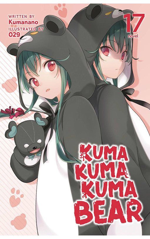 Kuma Kuma Kuma Bear Light Novel vol 17