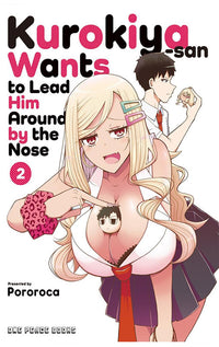 Kurokiya-san Wants to Lead Him Around by the Nose vol 02