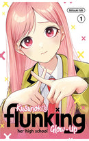 Kusunoki's Flunking her High School Glow-Up vol 01