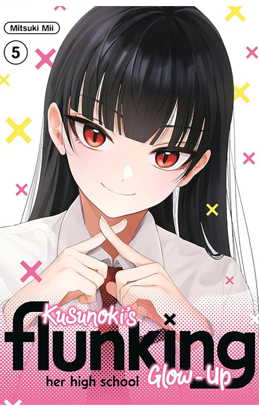 Kusunoki’s Flunking her High School Glow-Up vol 05