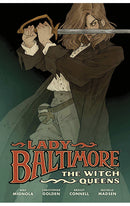 Lady Baltimore: The Witch Queens HC