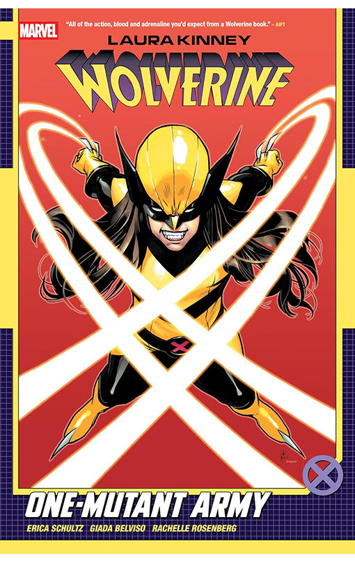 Laura Kinney Wolverine vol 01 One-Mutant Army tp