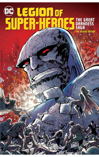 Legion of Super-Heroes The Great Darkness Saga Deluxe Edition (New Edition) hardcover