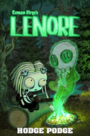 Lenore: Hodge Podge hardcover