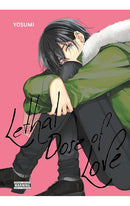Lethal Dose of Love