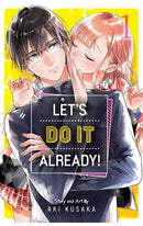 Let's Do It Already vol 01