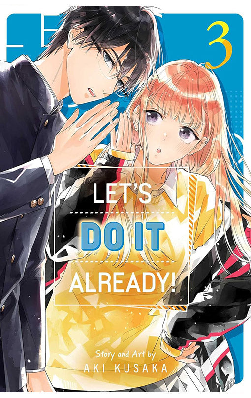 Let's Do It Already vol 03