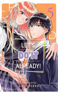 Let’s Do It Already vol 05