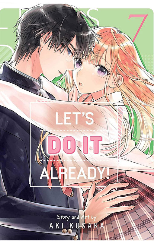 Let’s Do It Already! vol 07
