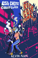 Lisa Cheese and Ghost Guitar (Book 2): The Rock God Complex tp