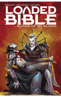 Loaded Bible vol 02 Blood of My Blood tp