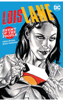 Lois Lane Enemy of the People tp