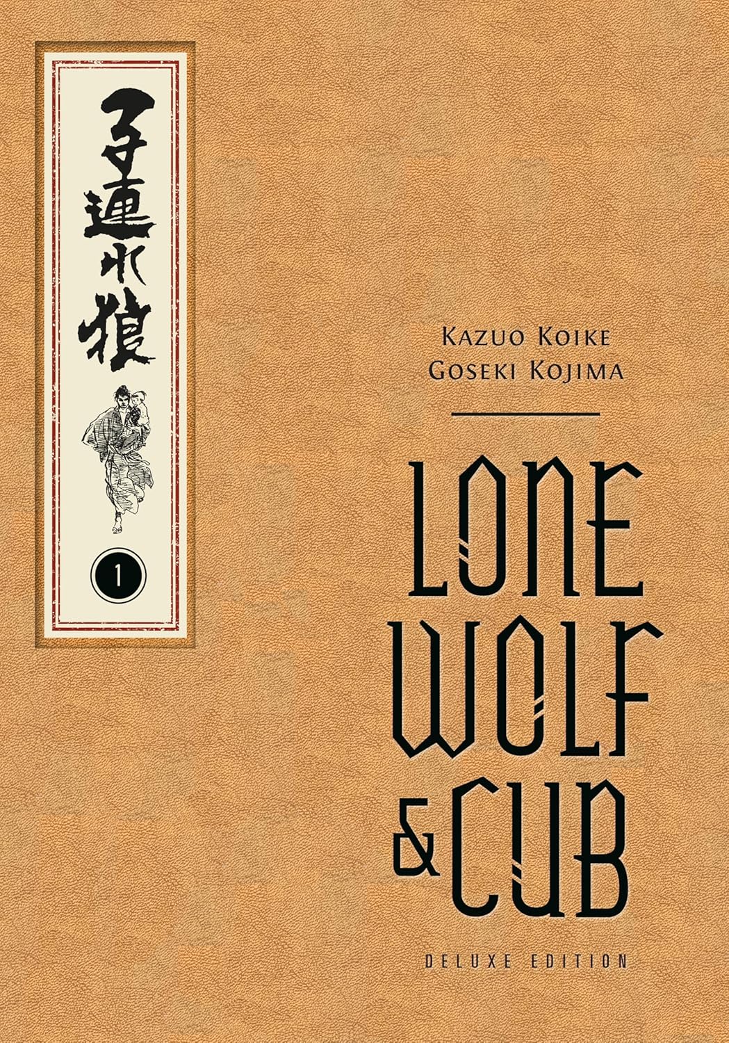 Lone Wolf and Cub Deluxe Edition Volume 1 hardcover