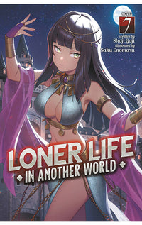 Loner Life in Another World Light Novel vol 07