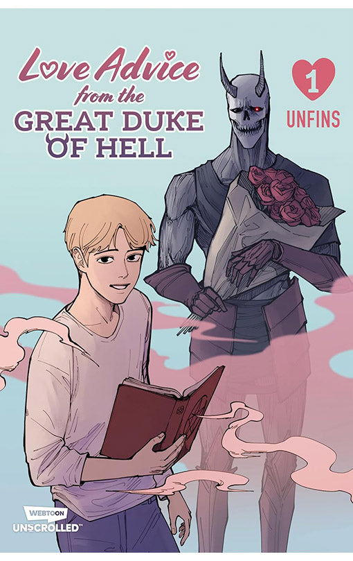 Love Advice from the Great Duke of Hell A Webtoon Unscrolled Graphic Novel