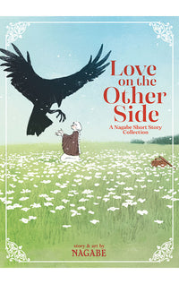 Love on the Other Side – A Nagabe Short Story Collection