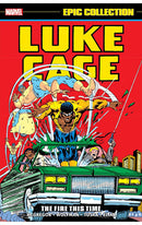 Luke Cage Epic Collection The Fire This Time tp