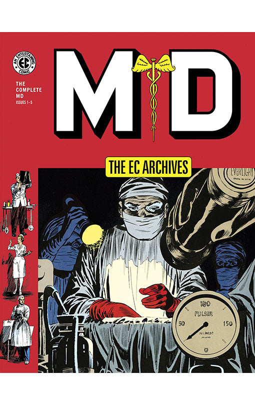The EC Archives - MD The Complete Series HC