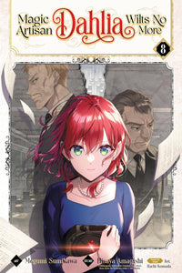 Magic Artisan Dahlia Wilts No More vol 08 (manga)