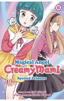 Magical Angel Creamy Mami and the Spoiled Princess vol 06