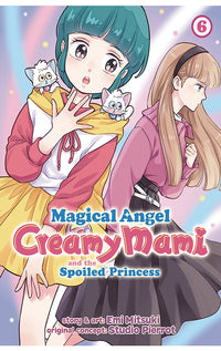 Magical Angel Creamy Mami and the Spoiled Princess vol 06