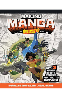 Making Manga The Saturday AM Way