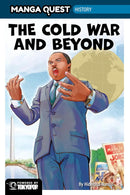 Manga Quest History: The Cold War and Beyond hardcover