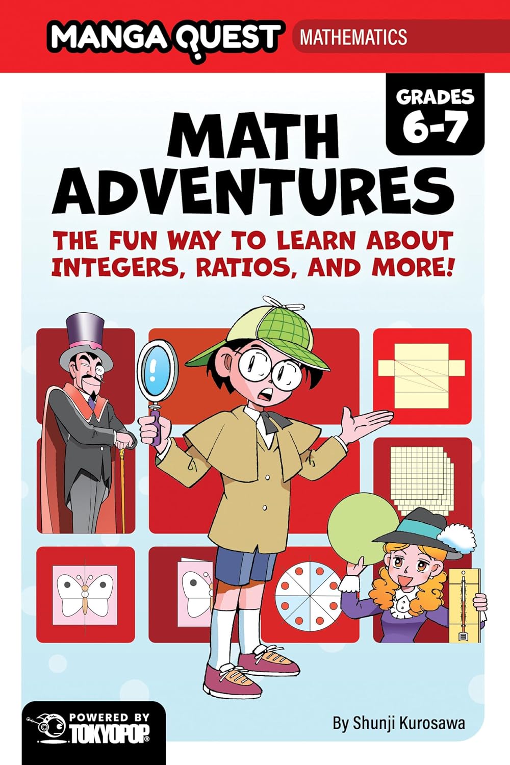 Manga Quest Mathematics: Math Adventures with Integers, Ratios, and More! hardcover