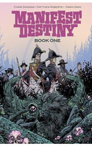 Manifest Destiny Deluxe Edition Book 1 hardcover