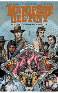 Manifest Destiny vol 02 Amphibia &amp; Insecta tp