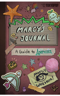 Marcy's Journal A Guide to Amphibia