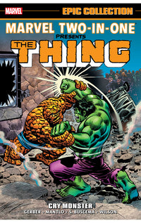 Marvel Two-In-One Epic Collection: Cry Monster tp